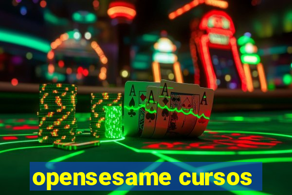 opensesame cursos